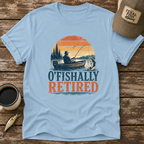 O'fishally Retired T-Shirt