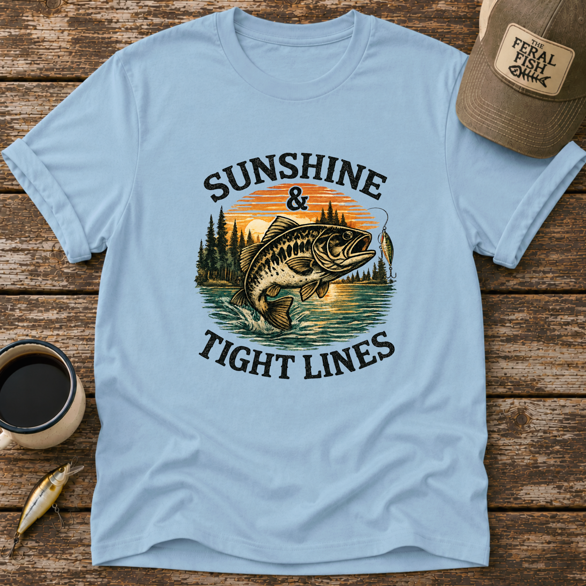 Sunshine & Tight Lines T-Shirt
