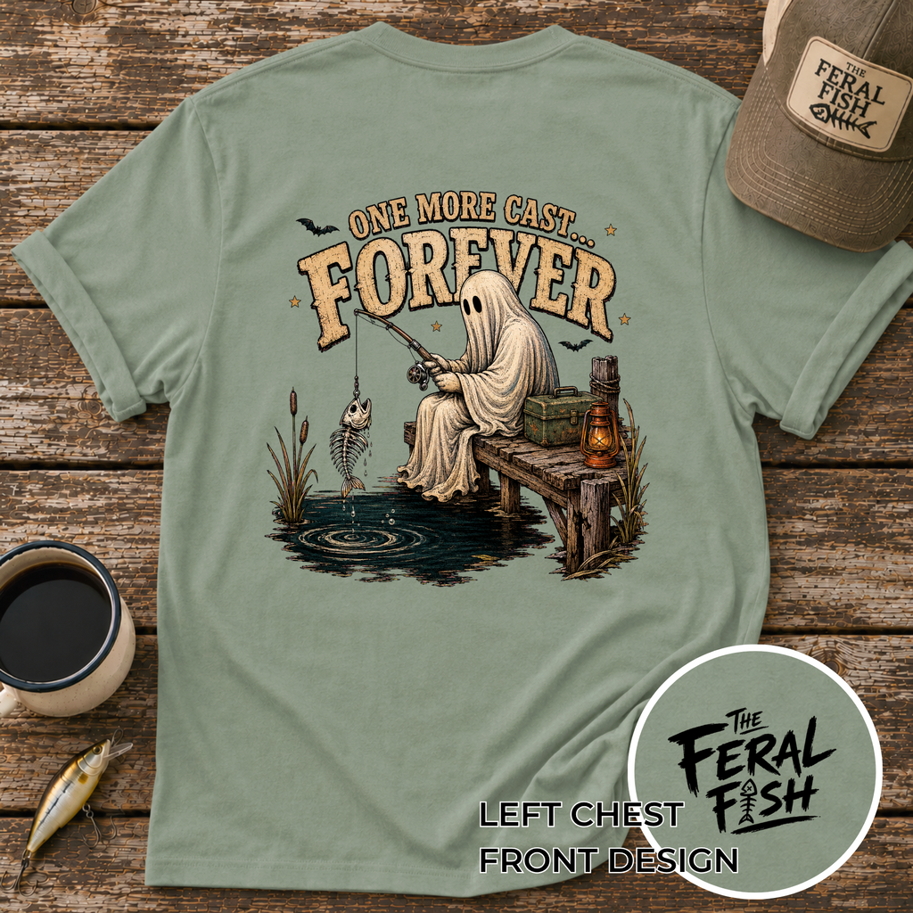 One More Cast Forever Fishing T-Shirt